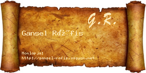 Gansel Ráfis névjegykártya